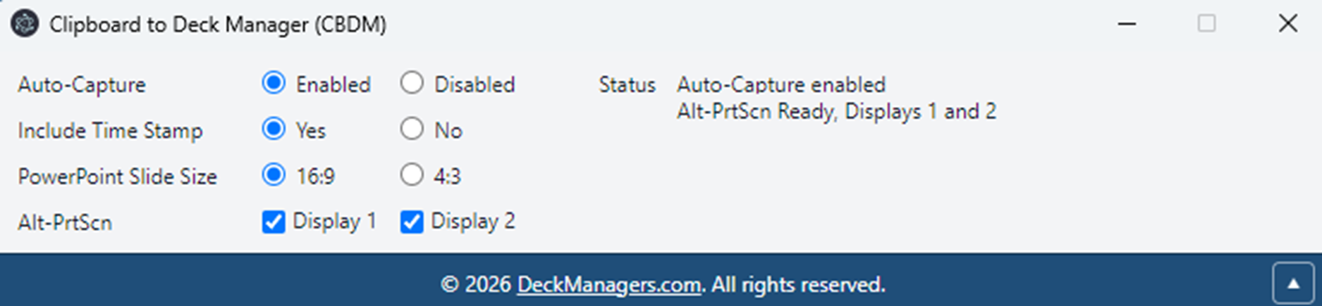 CBDM ready state with display selection and automatic capture enabled